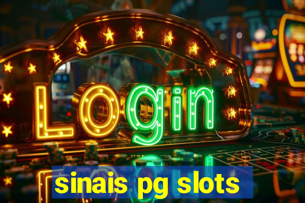 sinais pg slots